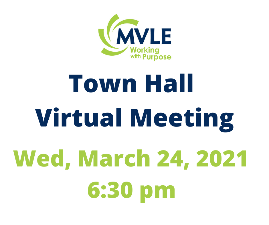 MVLE Town Hall Virtual Meeting